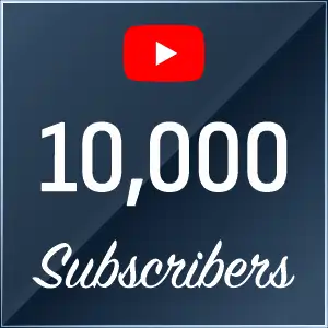 10000 YouTube Subscribers